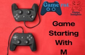 Games Starting with M Games Starting with M