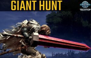 Elden Ring Boss Locations Guide: Find and Defeat Every Boss 101!! where to get Giant Hunt Elden Ring, Elden Ring Boss Locations Guide